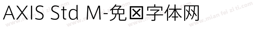 AXIS Std M字体转换